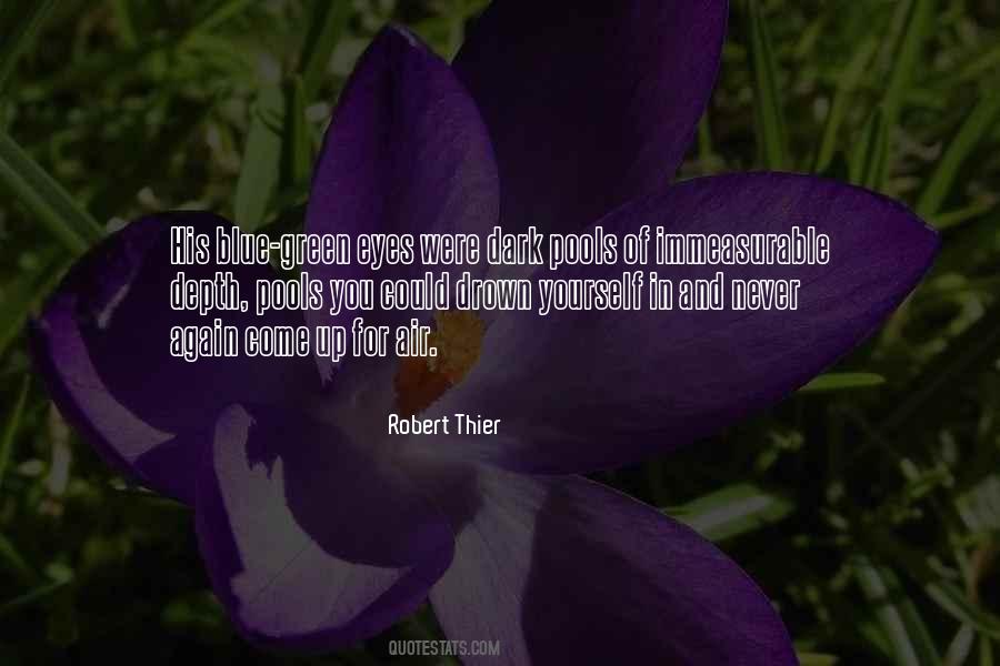 Robert Thier Quotes #672921