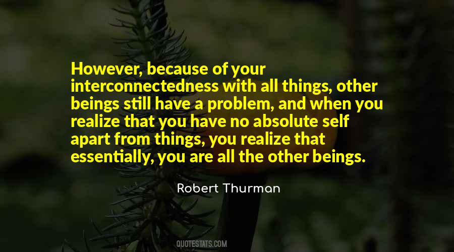 Robert Thurman Quotes #132863