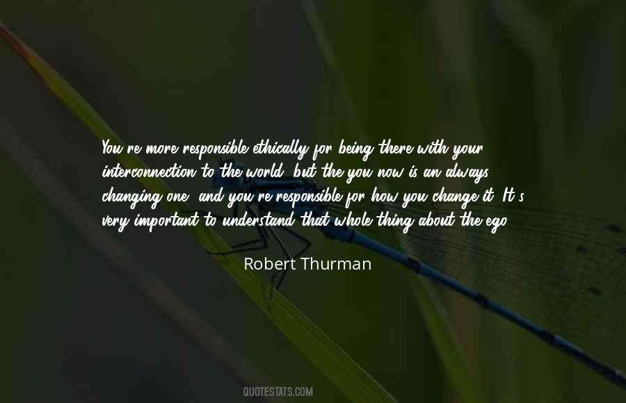 Robert Thurman Quotes #25154