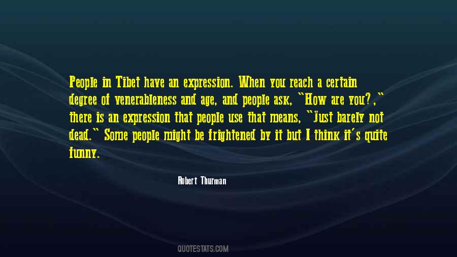 Robert Thurman Quotes #54005