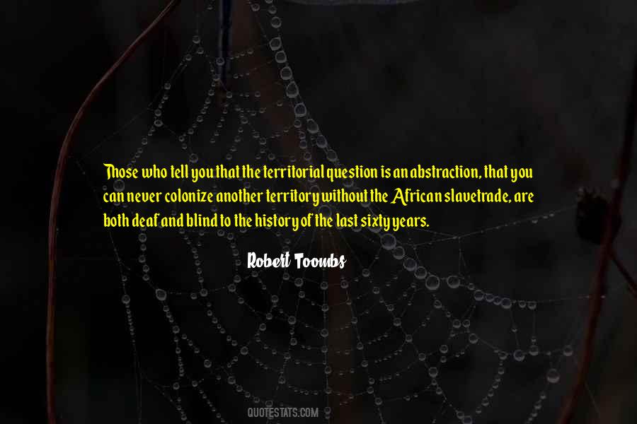 Robert Toombs Quotes #1553169