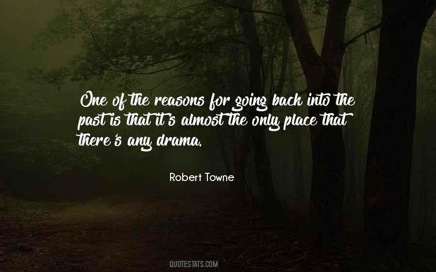 Robert Towne Quotes #576043