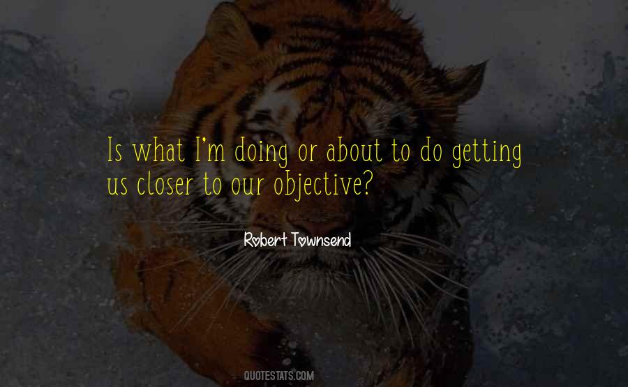 Robert Townsend Quotes #575347