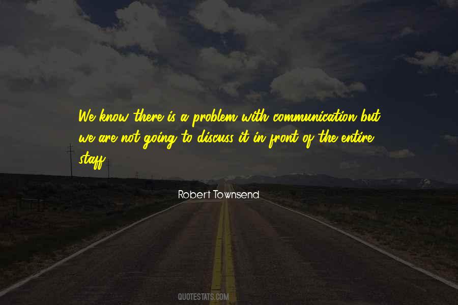 Robert Townsend Quotes #952433