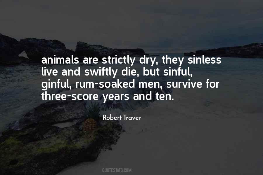 Robert Traver Quotes #583112