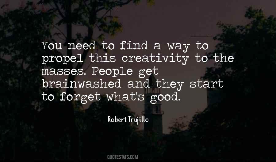 Robert Trujillo Quotes #319025 Robert Trujillo Quotes #319025