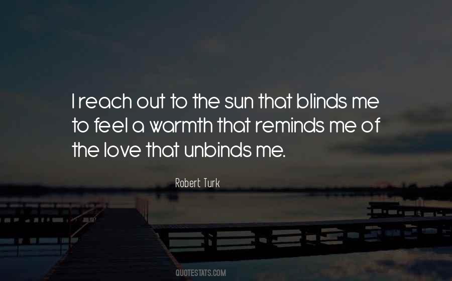 Robert Turk Quotes #1795504