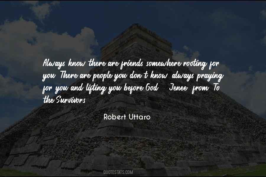 Robert Uttaro Quotes #199080