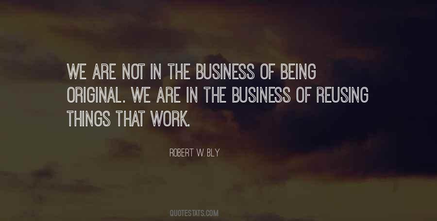 Robert W. Bly Quotes #176031