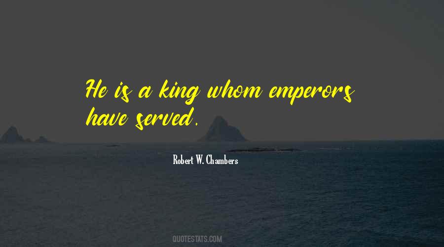 Robert W. Chambers Quotes #1124951