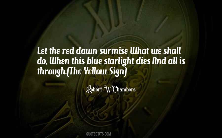 Robert W. Chambers Quotes #140470