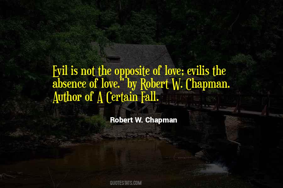 Robert W. Chapman Quotes #1298880 Robert W. Chapman Quotes #1298880
