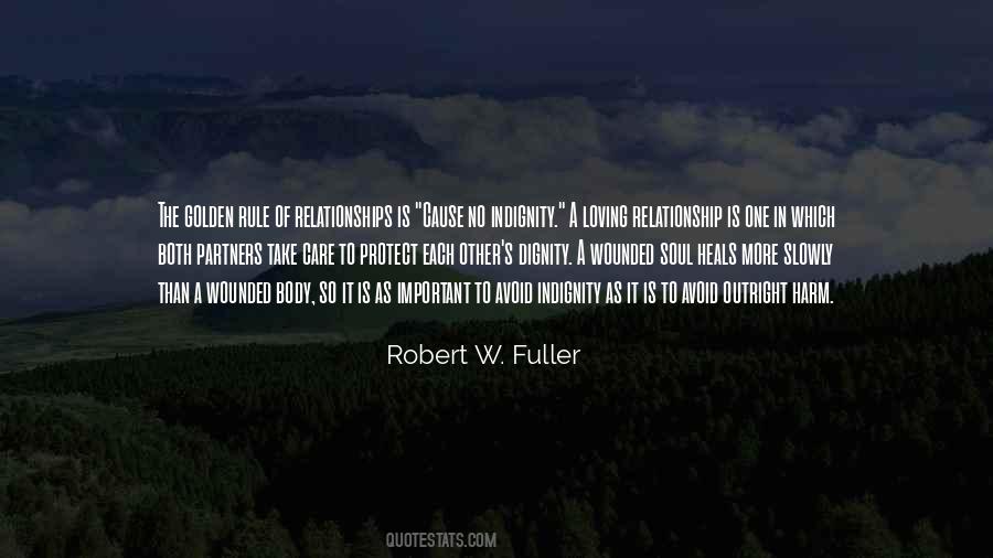 Robert W. Fuller Quotes #690936