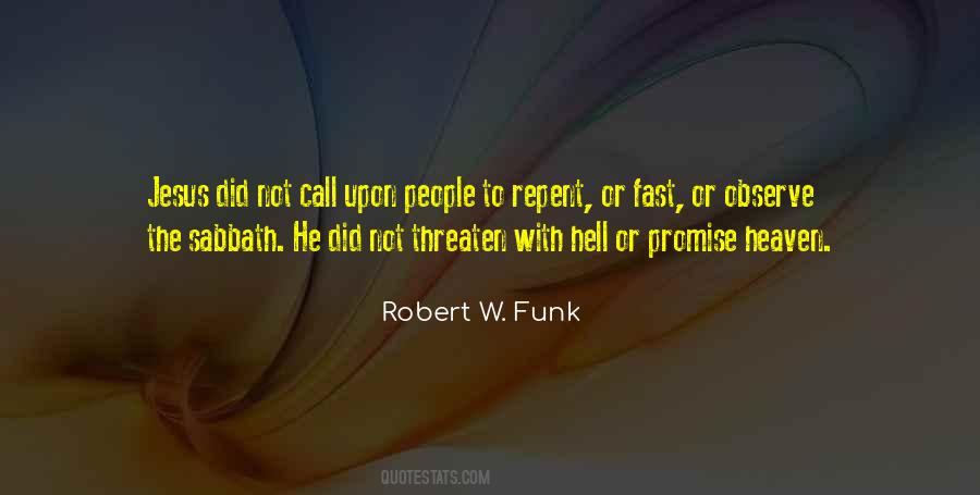 Robert W. Funk Quotes #614674