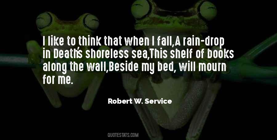 Robert W. Service Quotes #59637