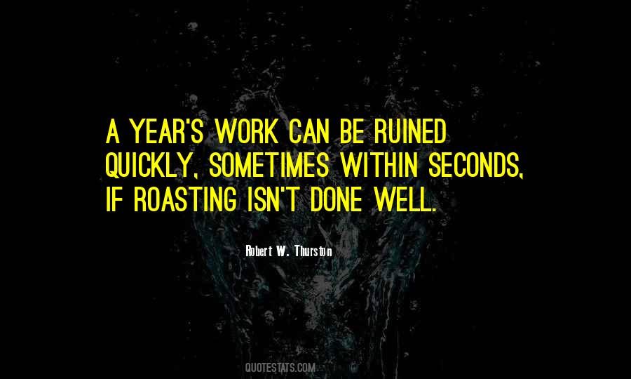 Robert W. Thurston Quotes #570262 Robert W. Thurston Quotes #570262
