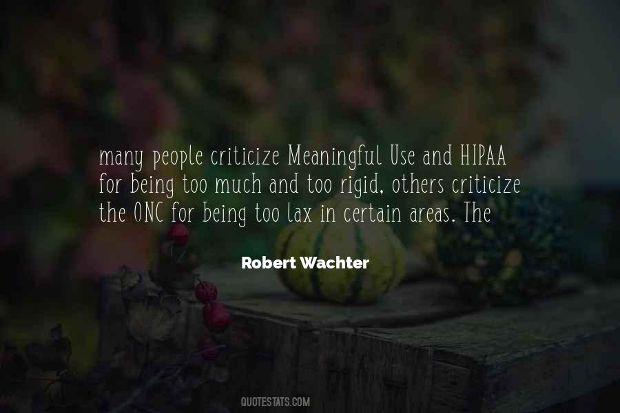 Robert Wachter Quotes #136350