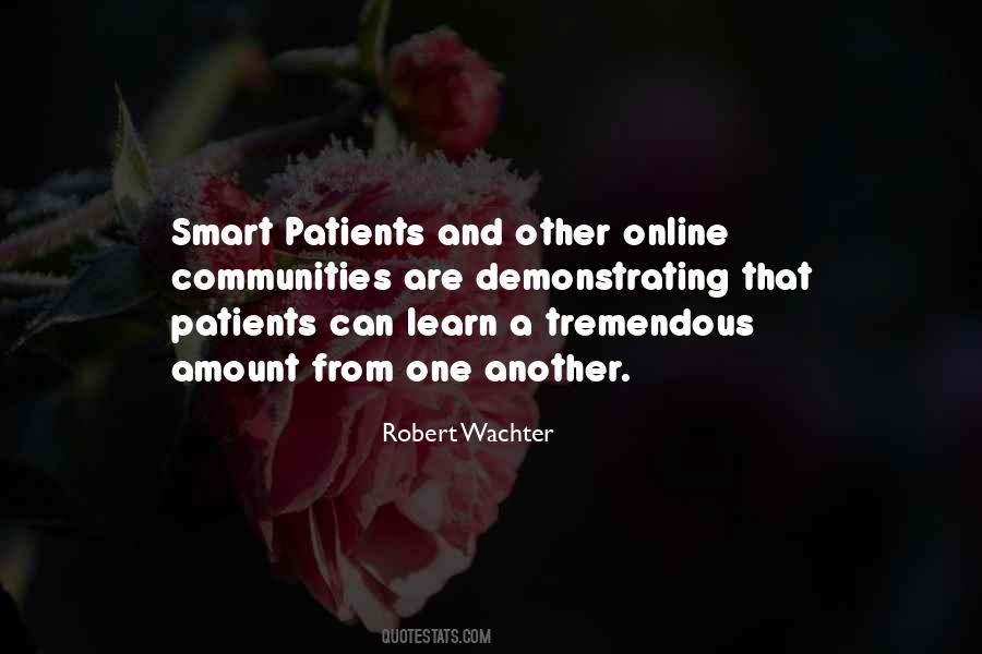 Robert Wachter Quotes #560908