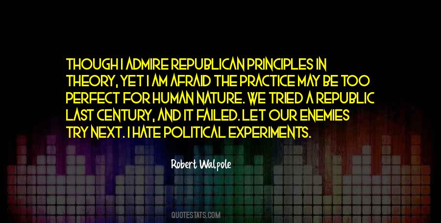 Robert Walpole Quotes #1747879