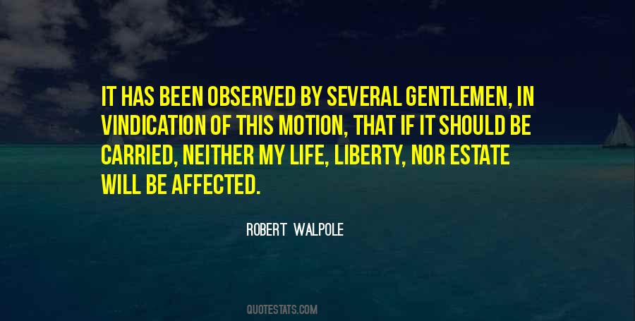 Robert Walpole Quotes #1821201