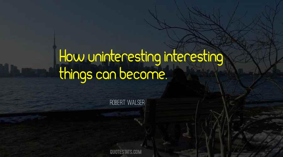 Robert Walser Quotes #1135798