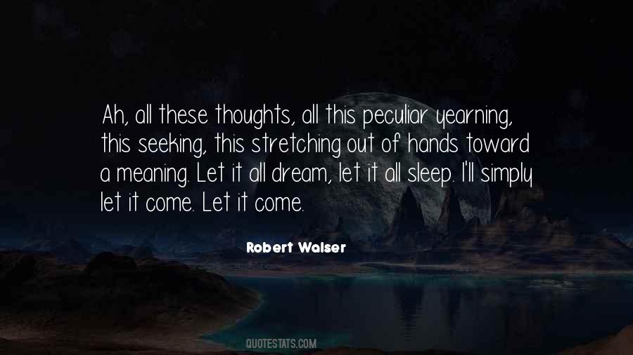 Robert Walser Quotes #1162547