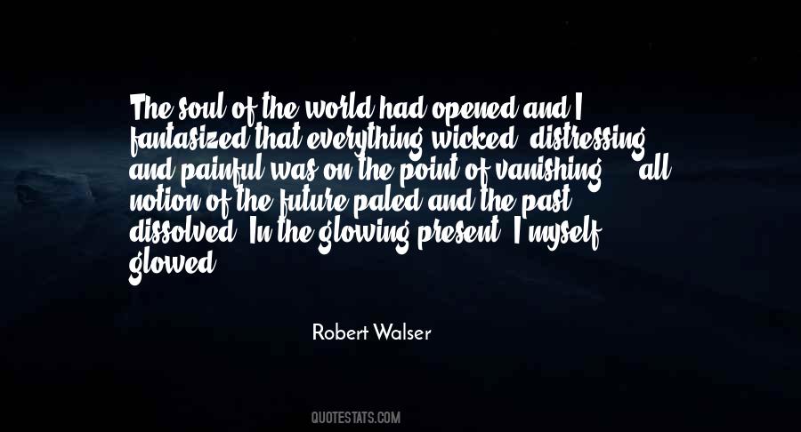Robert Walser Quotes #1167163