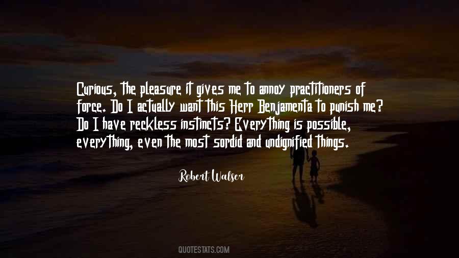 Robert Walser Quotes #153849