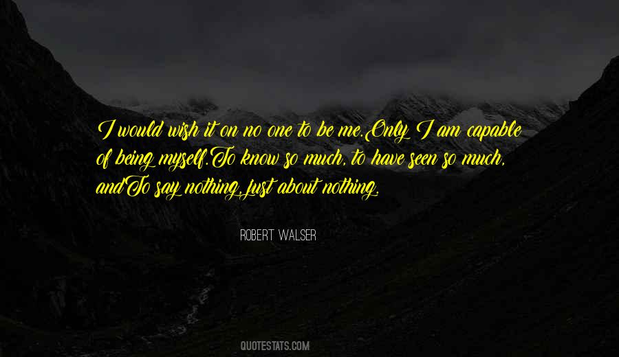 Robert Walser Quotes #1561352
