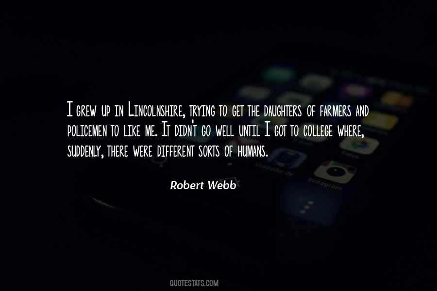 Robert Webb Quotes #1557570