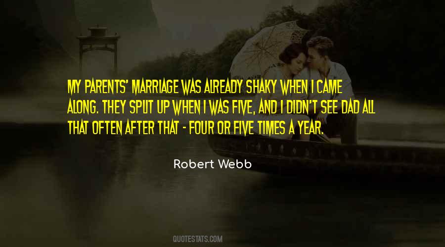 Robert Webb Quotes #1800547