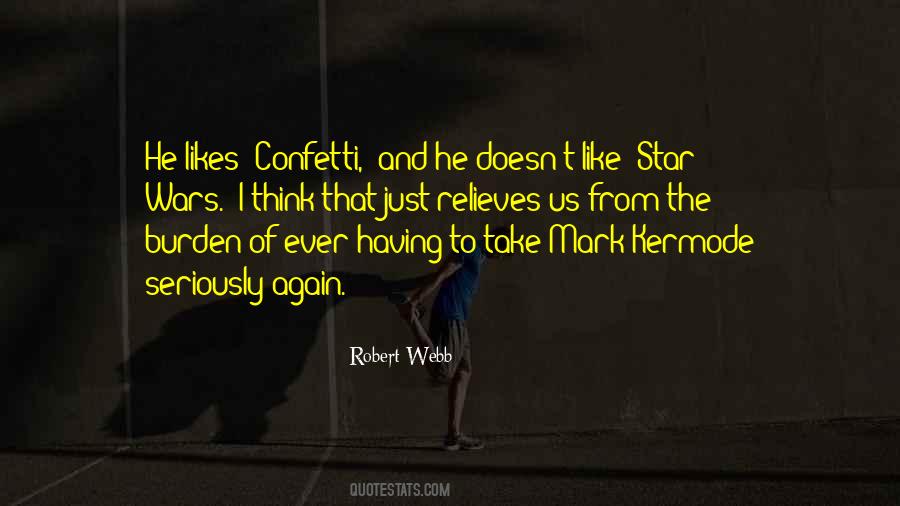 Robert Webb Quotes #715041