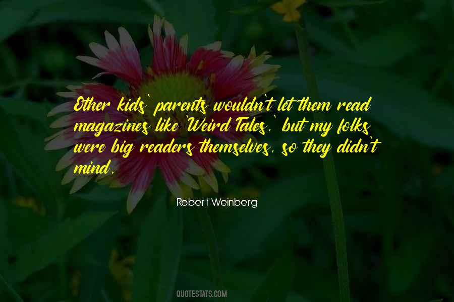 Robert Weinberg Quotes #53396