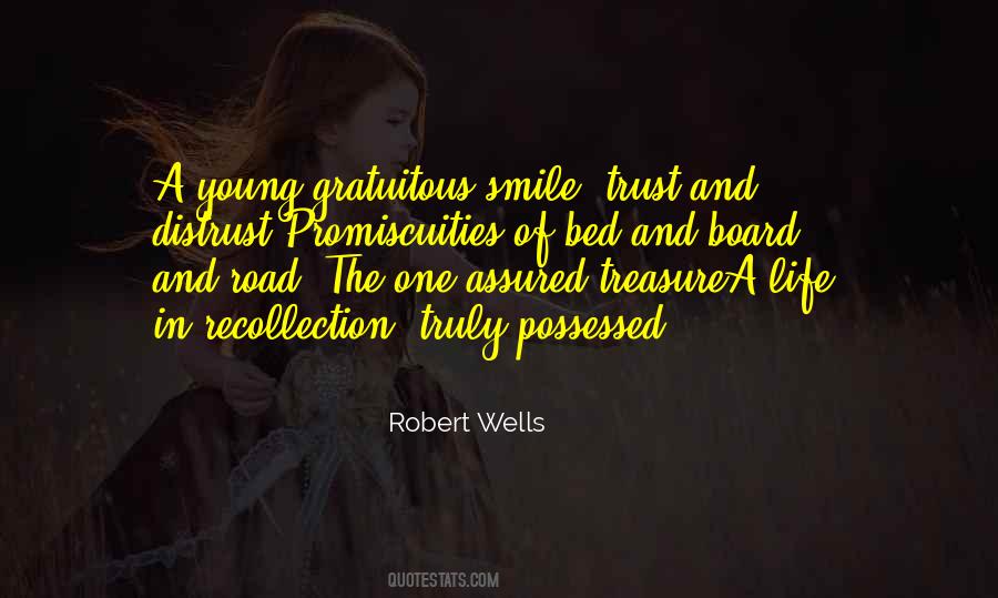 Robert Wells Quotes #486501