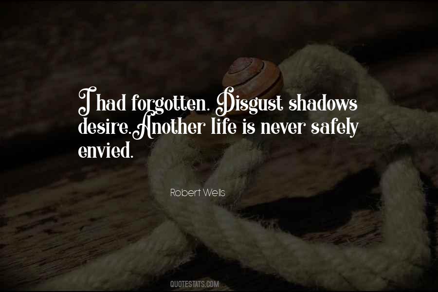 Robert Wells Quotes #961010