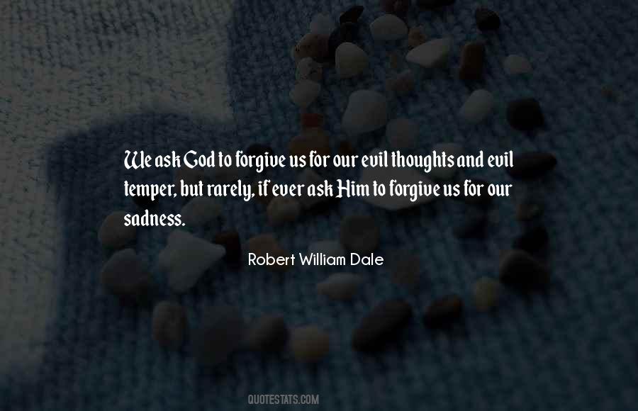 Robert William Dale Quotes #439686