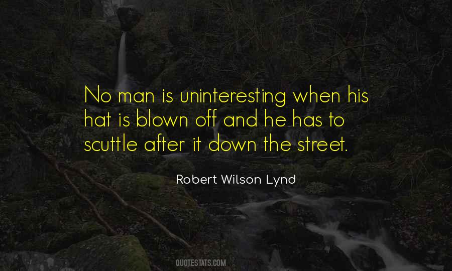 Robert Wilson Lynd Quotes #442494