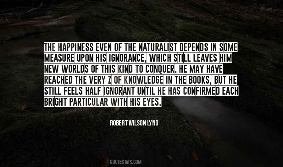 Robert Wilson Lynd Quotes #899127