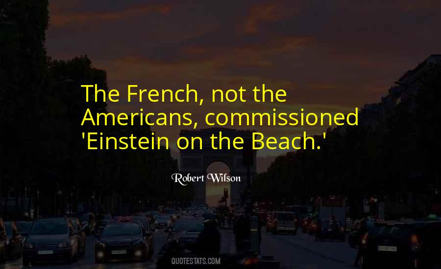 Robert Wilson Quotes #783759