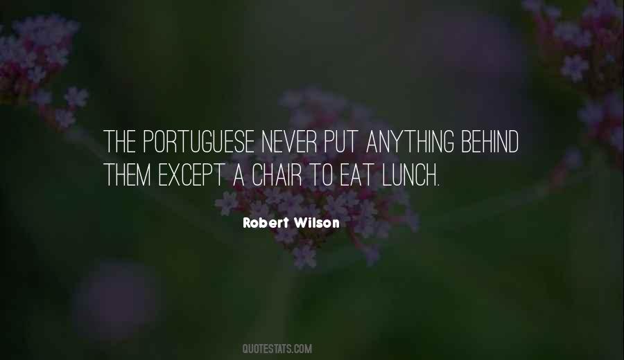 Robert Wilson Quotes #918114