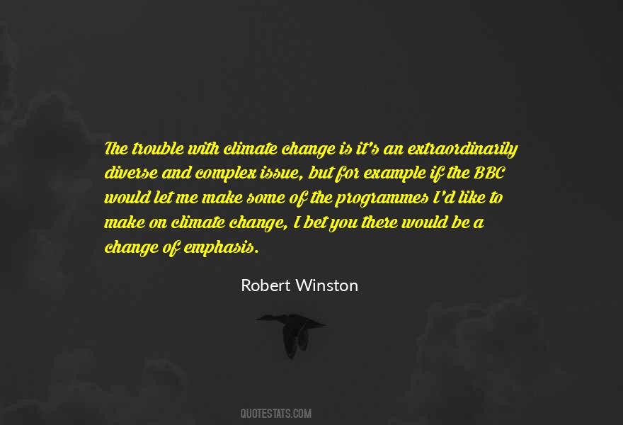 Robert Winston Quotes #1242284