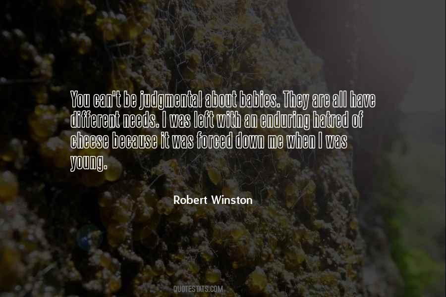 Robert Winston Quotes #1347691