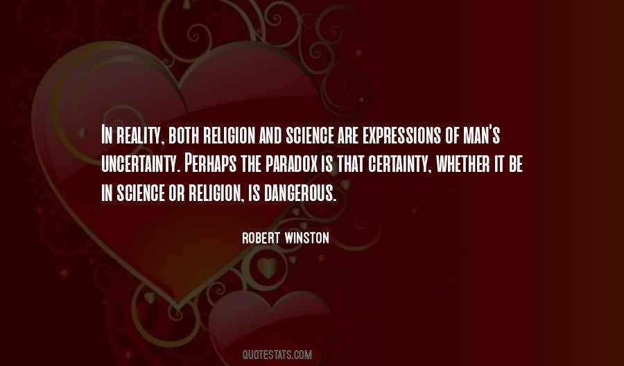 Robert Winston Quotes #1569665