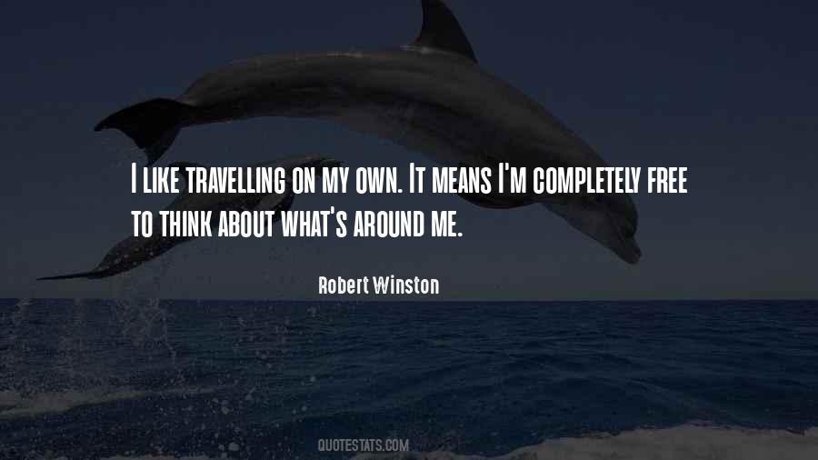 Robert Winston Quotes #387123