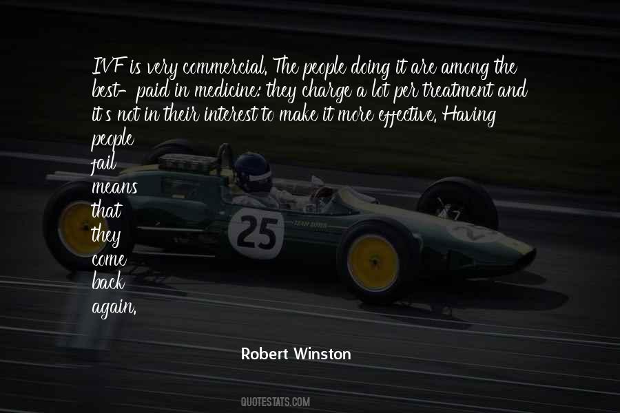 Robert Winston Quotes #743829