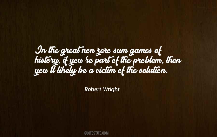 Robert Wright Quotes #1610562