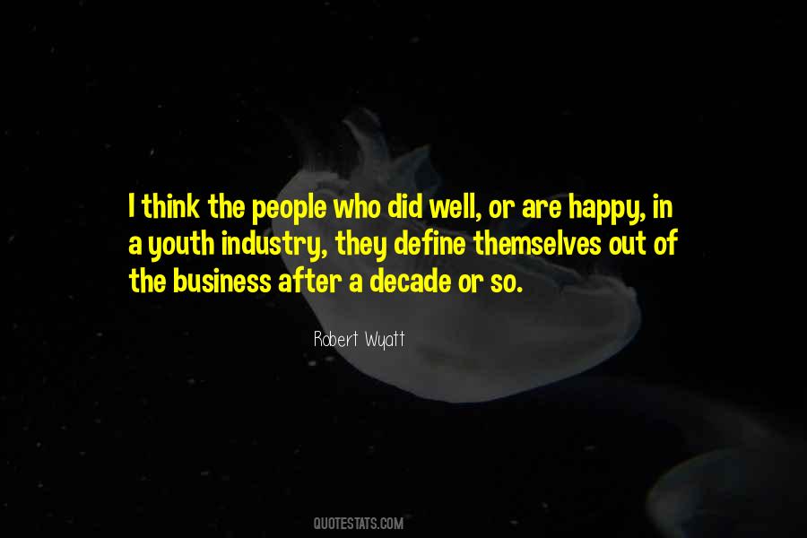 Robert Wyatt Quotes #131023