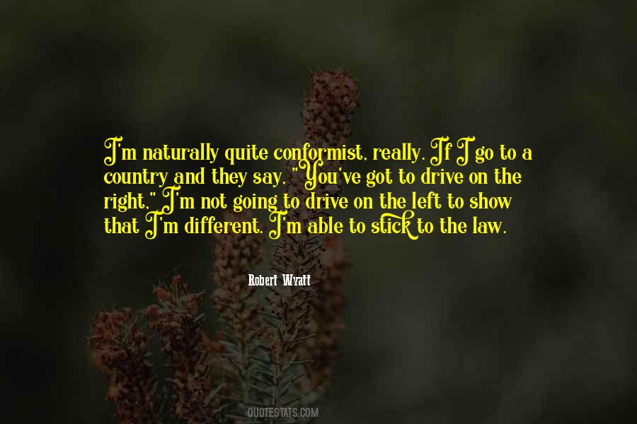 Robert Wyatt Quotes #1332933