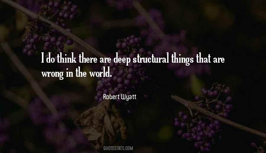 Robert Wyatt Quotes #1395184