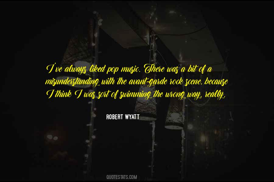 Robert Wyatt Quotes #31941